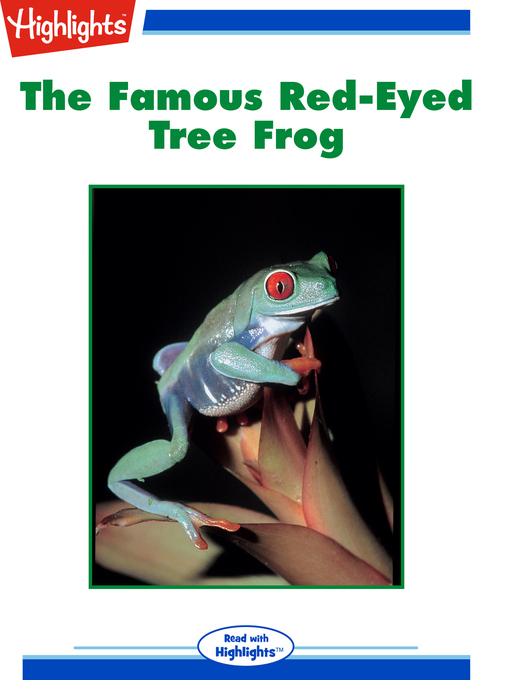 Title details for The Famous Red-Eyed Tree Frog by Chris Dietel - Available